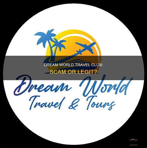dream world travel scam.